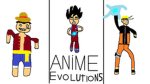 Anime Evolutions