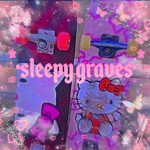 *+sleepy graves+*