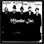 Murder Inc..