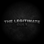 The Legitimate Cult
