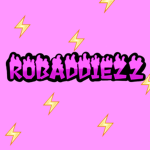 robaddiezz