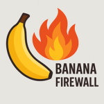 Banana Firewall
