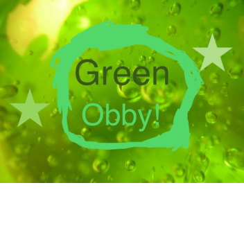Green obby 