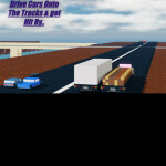 Drive Cars Onto The Track & Get Hit By..