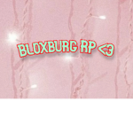 }-+-{ Bloxburg Roleplays }-+-{