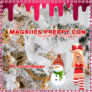 Magxiie's Preppy Con