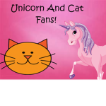 Unicorn and Cat Fan Club!