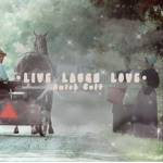 •live laugh love•