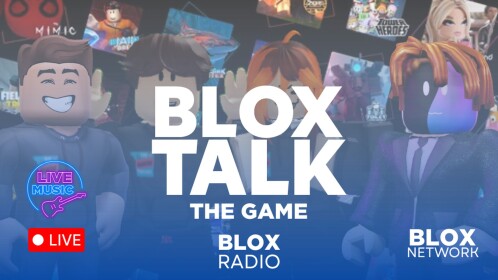 BLOX TALK LIVE 