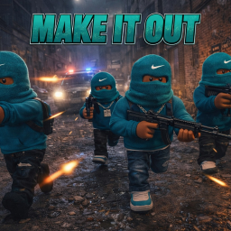 MAKE IT OUT!  HOOD RP