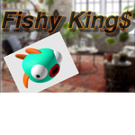 Fishy King$