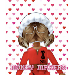 - MONEY MAKERS -