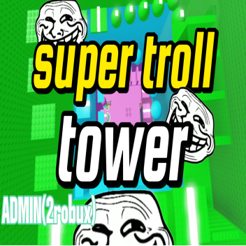 Torre super mega troll (gran actualizacion)