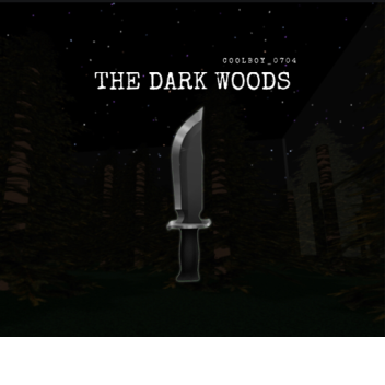 The Dark Woods: Jeff the Killer