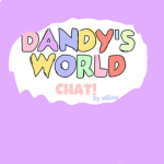 Dandys world chat!