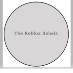*The Roblox Rebels*