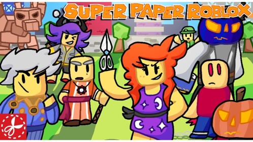 Super Paper Roblox: RESTORED