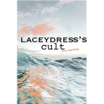 laceydresses’s cult