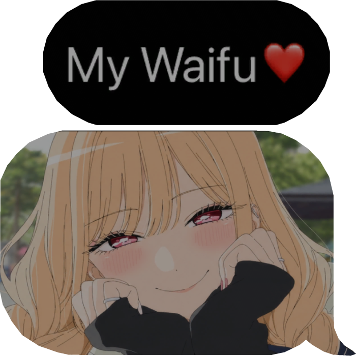 My Dress Up Darling Marin Waifu Text/Image