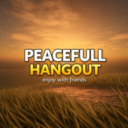 Peacefull Hangout