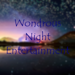 Wondrous Night Entertainment