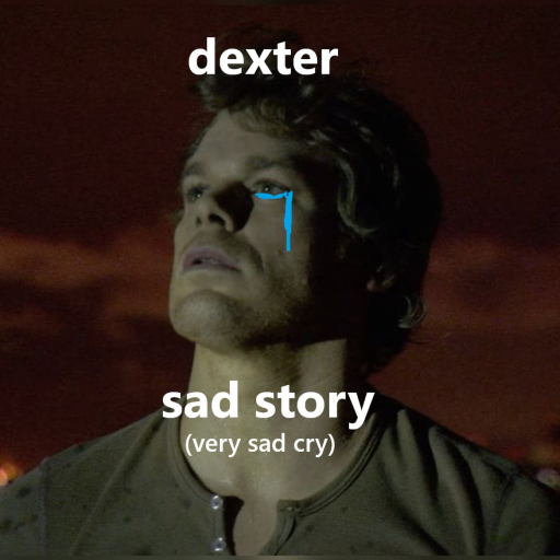 Dexter Sad Story 🩸