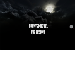 Haunted Hotel The Second