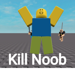 {UPDATE} Kill Noobs Simulator