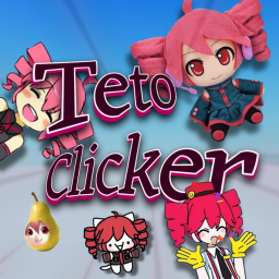 [🥖] Teto Clicker