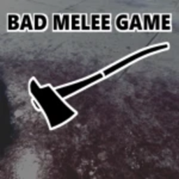 Bad Melee Game