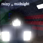 rainy midnight  [🍓 UPDATE 3]