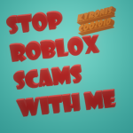 Stop Roblox Scam games!