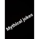 Mythical jokes