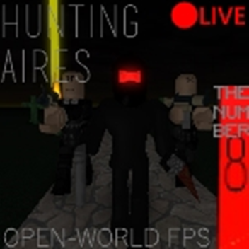 Hunting Aires | INDEV | 2 LIVES | (broken)