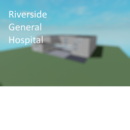 Riverside General Hospital Main Campus