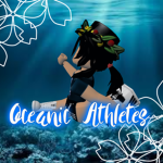 *~Oceanic Athlete~*