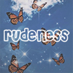 rudeness
