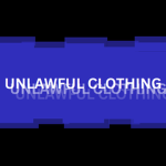unlawful clothing