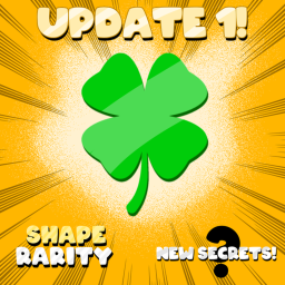 Shape Rarity 🍀 [UPDATE 1]