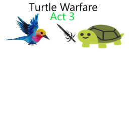 Turtle Warfare: Act 3