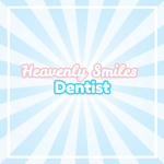 Heavenly Smiles Dentist