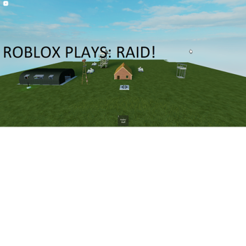 (CARS!) PLAYS!: Raid