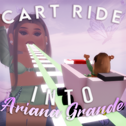 [🌟40K VISITS🌟] Cart Ride into Ariana Grande