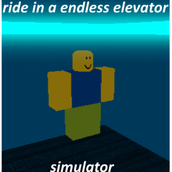 ride in an endless elevator simulator