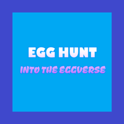Egg Hunt: Into The Eggverse fundraiser