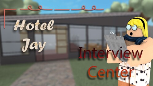 Hotel Jay™'s Interview Center