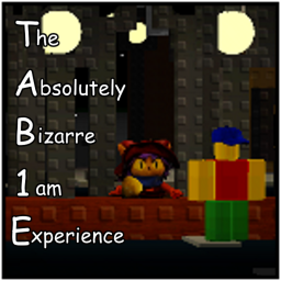 The Absolutely Bizarre 1 am Experience