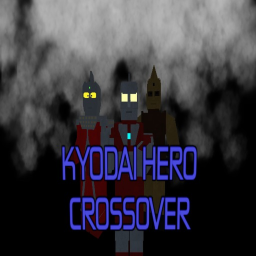 The Kyodai Hero Crossover