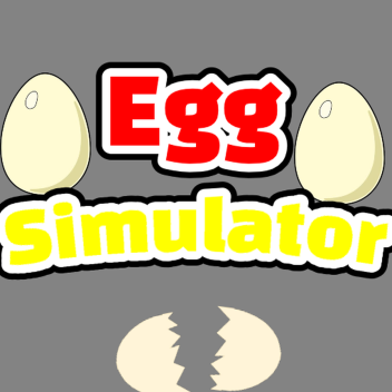 [👾NEW UPDATE👾] Egg Simulator!