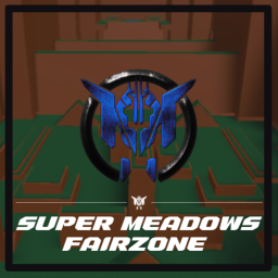 [FAIRZONE] Super Meadows